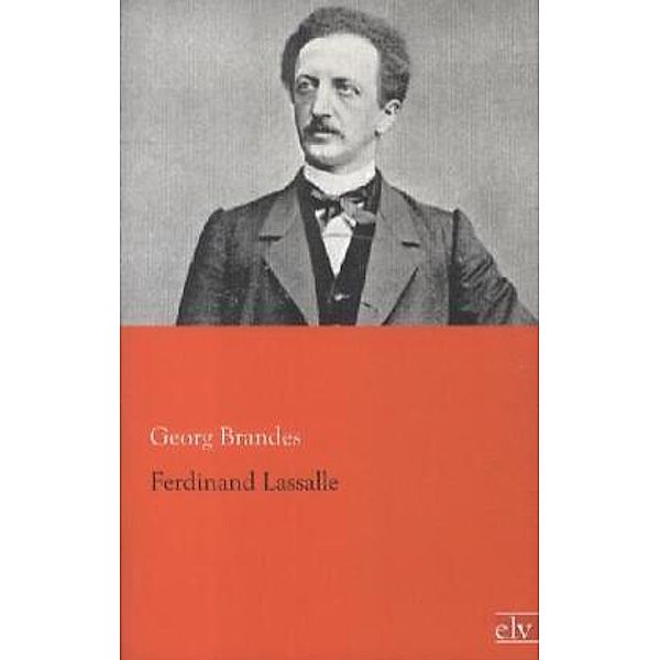 Ferdinand Lassalle, Georg Brandes