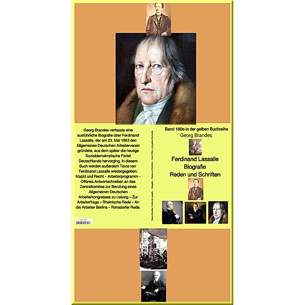 Ferdinand Lassalle  - Biografie - Reden - Schriften -  Band 190e in der gelben Buchreihe - bei Jürgen Ruszkowski / Die Forsyte Saga Bd.190, Georg Brandes