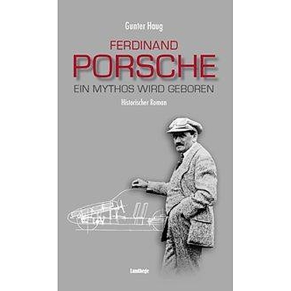 Ferdinand Porsche, Gunter Haug