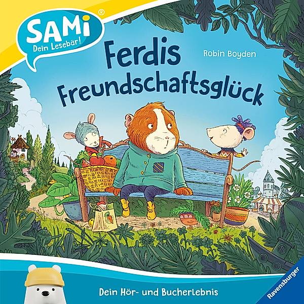 Ferdis Freundschaftsglück / SAMi Bd.15, Robin Boyden