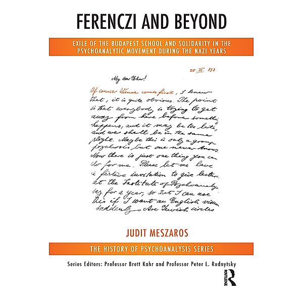 Ferenczi and Beyond, Judit Meszaros