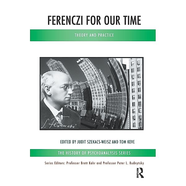 Ferenczi for Our Time, Tom Keve