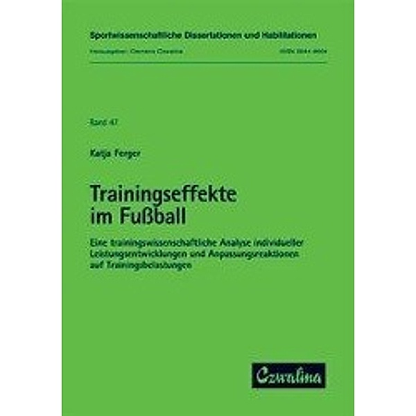Ferger, K: Trainingseffekte im Fussball, Katja Ferger