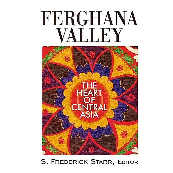 Ferghana Valley, S. Frederick Starr