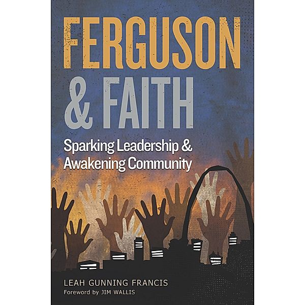 Ferguson and Faith, Leah Gunning Francis