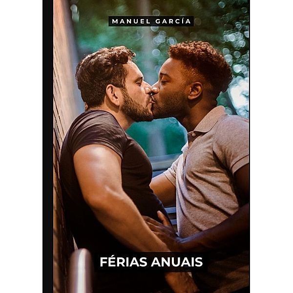 Férias Anuais, Manuel García