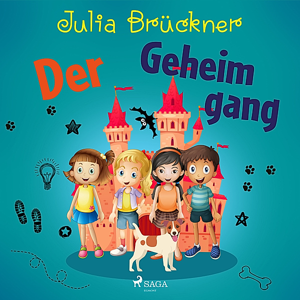 Ferien auf Burg Donnerfels - 1 - Der Geheimgang, Julia Brückner