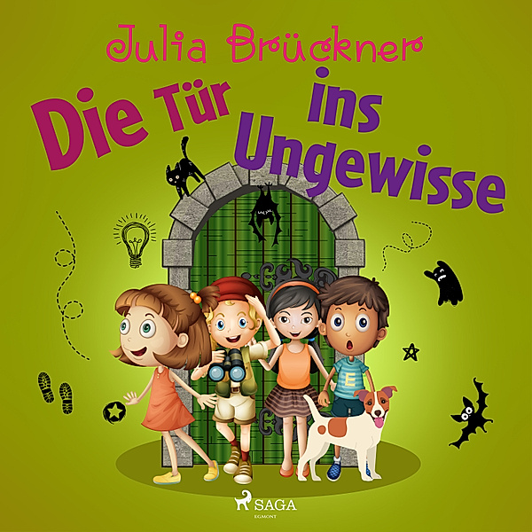 Ferien auf Burg Donnerfels - 2 - Die Tür ins Ungewisse, Julia Brückner