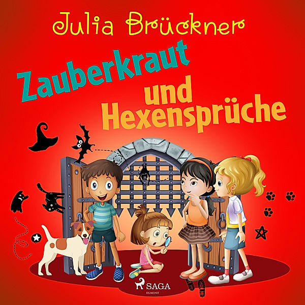 Ferien auf Burg Donnerfels - 3 - Zauberkraut und Hexensprüche, Julia Brückner
