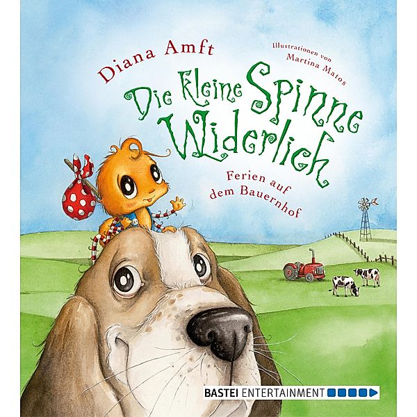 Ferien auf dem Bauernhof / Die kleine Spinne Widerlich Bd.3, Diana Amft