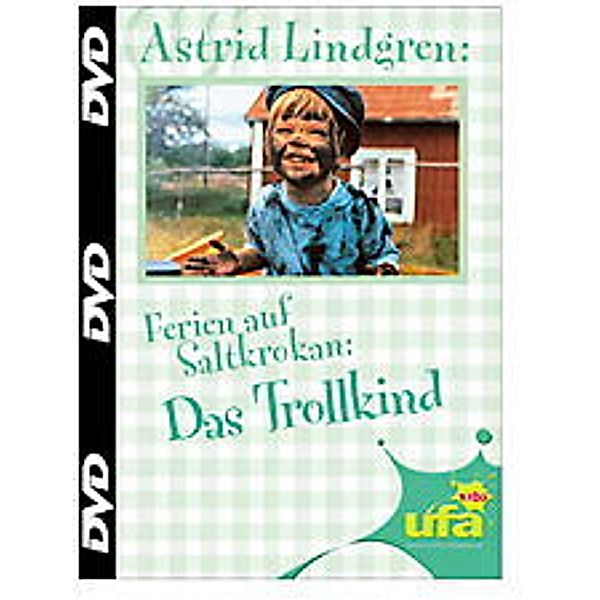 Ferien auf Saltkrokan: Das Trollkind, Astrid Lindgren