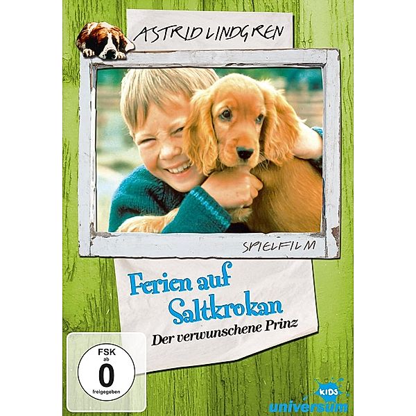 Ferien auf Saltkrokan: Der verwunschene Prinz, Astrid Lindgren