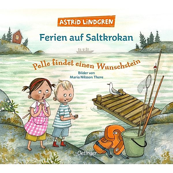 Ferien auf Saltkrokan. Pelle findet einen Wunschstein, Astrid Lindgren