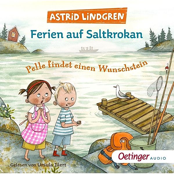 Ferien auf Saltkrokan. Pelle findet einen Wunschstein,1 Audio-CD, Astrid Lindgren