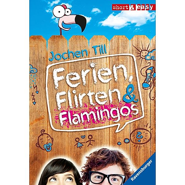 Ferien, Flirten & Flamingos / RTB - short & easy, Jochen Till