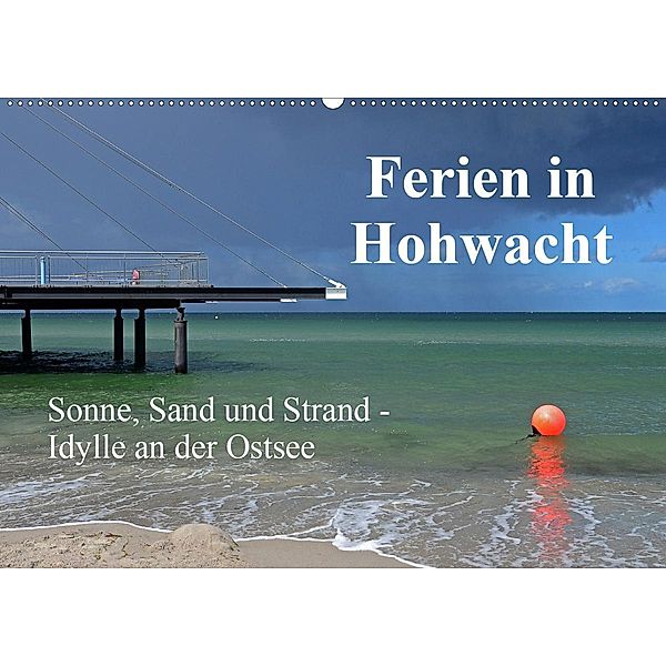 Ferien in Hohwacht (Wandkalender 2020 DIN A2 quer)