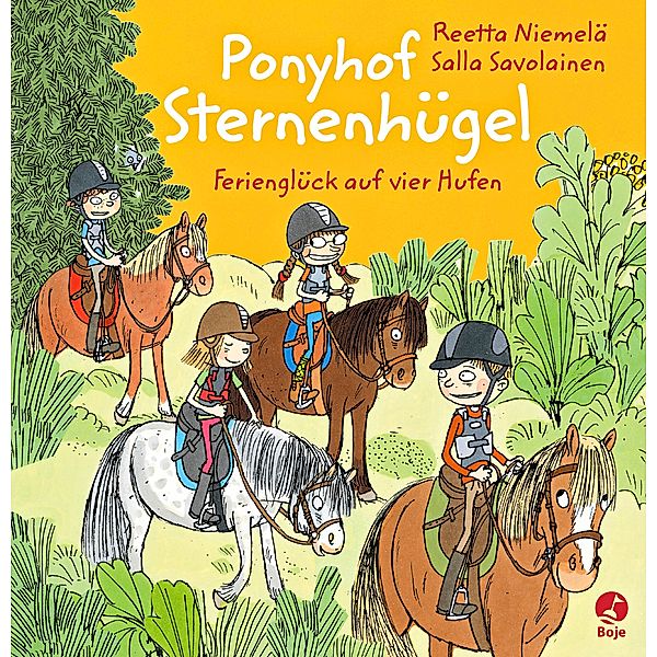 Ferienglück auf vier Hufen / Ponyhof Sternenhügel Bd.3, Reetta Niemelä