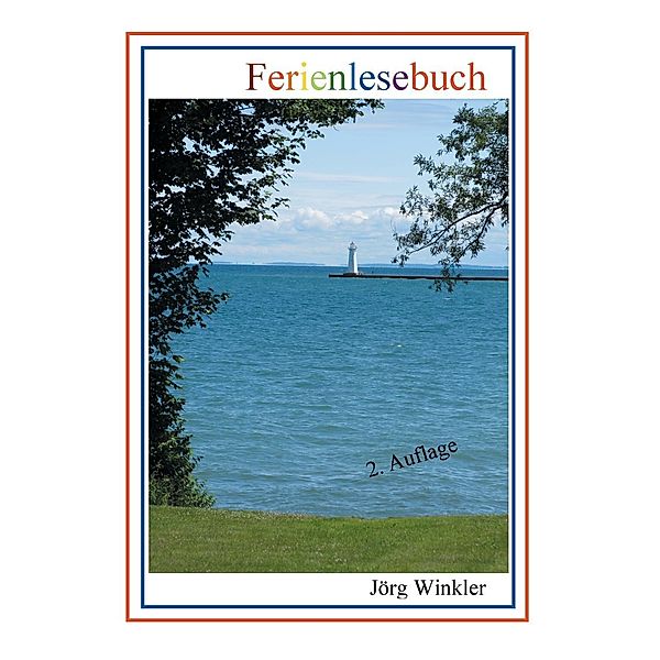 Ferienlesebuch, Jörg Winkler