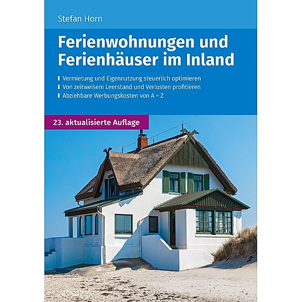 Ferienwohnungen und Ferienhäuser im Inland, Stefan Horn