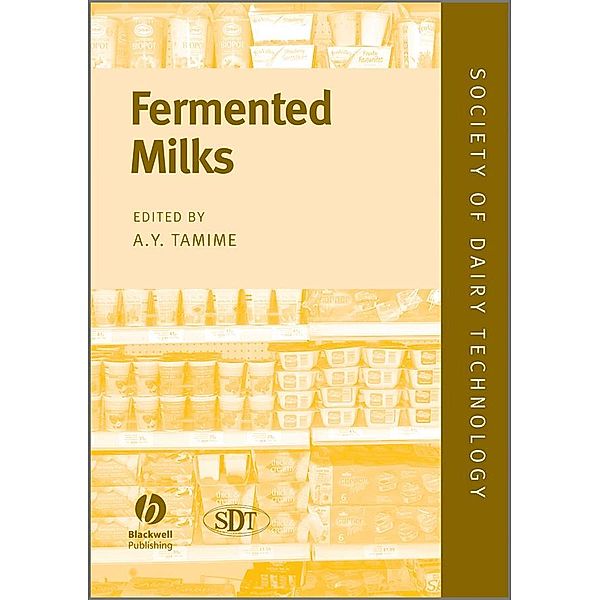 Fermented Milks / Society of Dairy Technology Series