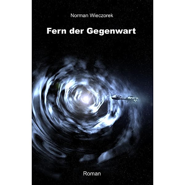 Fern der Gegenwart, Norman Wieczorek