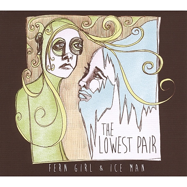 Fern Girl & Ice Man, The Lowest Pair