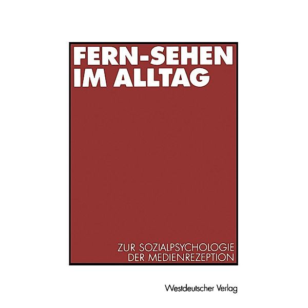 Fern-Sehen im Alltag, Ralph Weiß