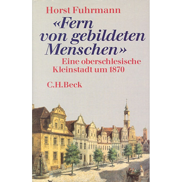 Fern von gebildeten Menschen, Horst Fuhrmann