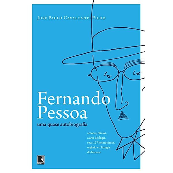 Fernando Pessoa, José Paulo Cavalcanti Filho
