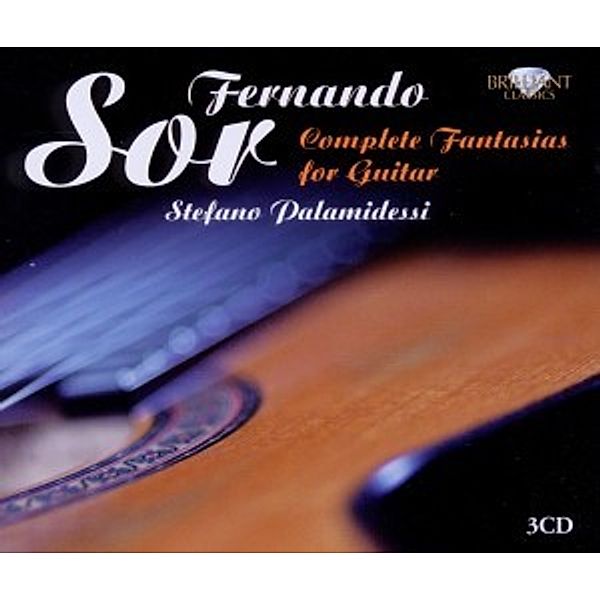 Fernando Sor - Complete Fantasias for Guitar, 3 CDs, Stefano Palamidessi