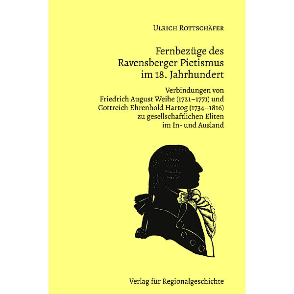 Fernbezüge des Ravensberger Pietismus im 18. Jahrhundert, Ulrich Rottschäfer