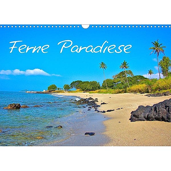 Ferne Paradiese (Wandkalender 2023 DIN A3 quer), Lost Plastron Pictures