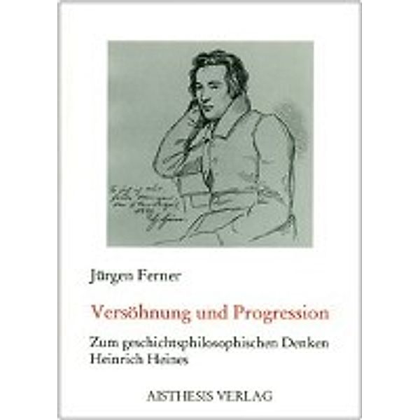 Ferner, J: Versöhnung und Progression, Jürgen Ferner