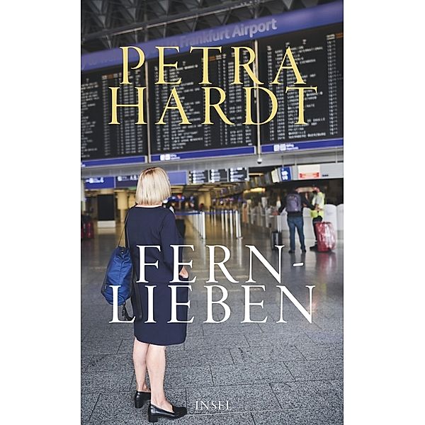 Fernlieben, Petra Hardt