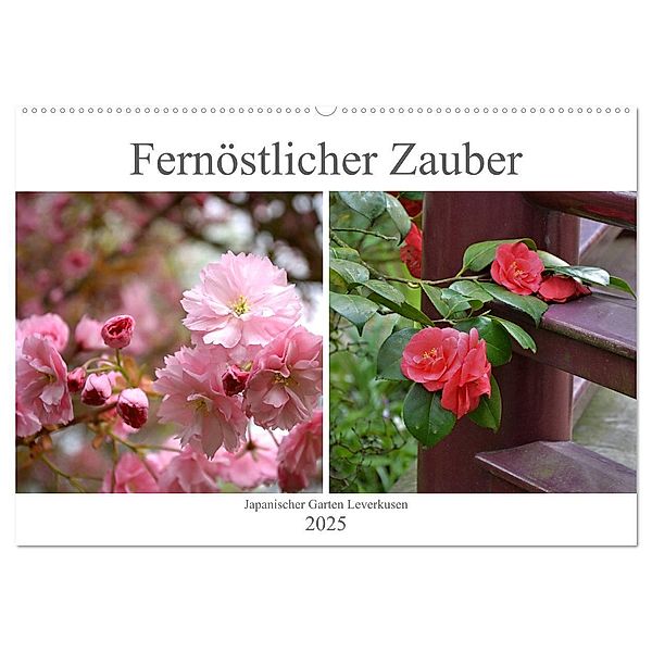 Fernöstlicher Zauber Japanischer Garten Leverkusen (Wandkalender 2025 DIN A2 quer), CALVENDO Monatskalender, Calvendo, Renate Grobelny