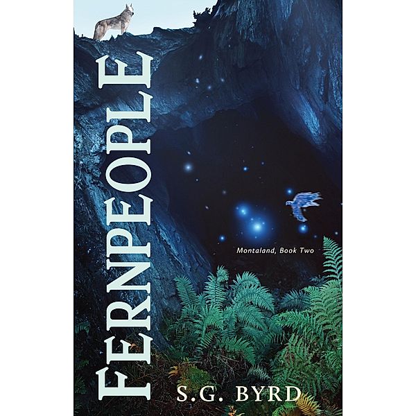 Fernpeople / Torchflame Books, S. G. Byrd