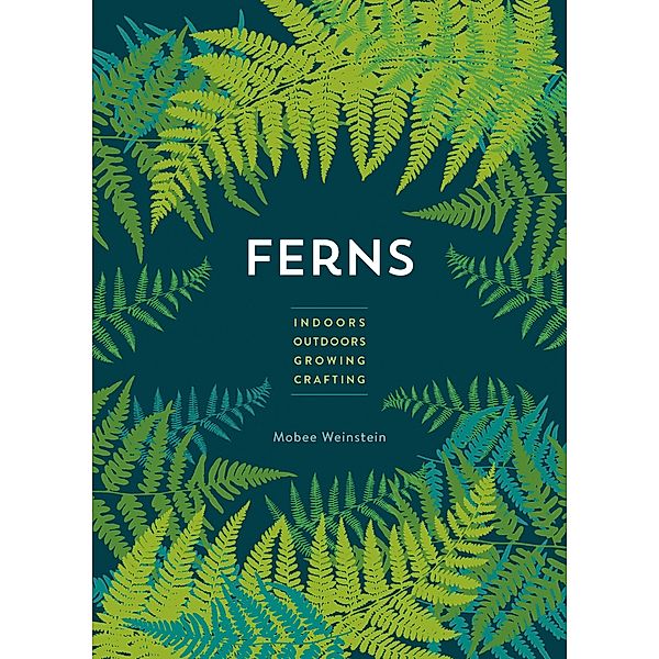 Ferns, Mobee Weinstein