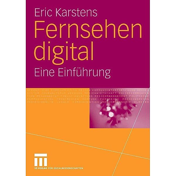 Fernsehen digital, Eric Karstens