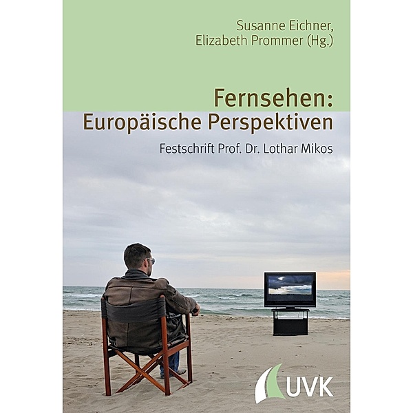 Fernsehen: Europäische Perspektiven