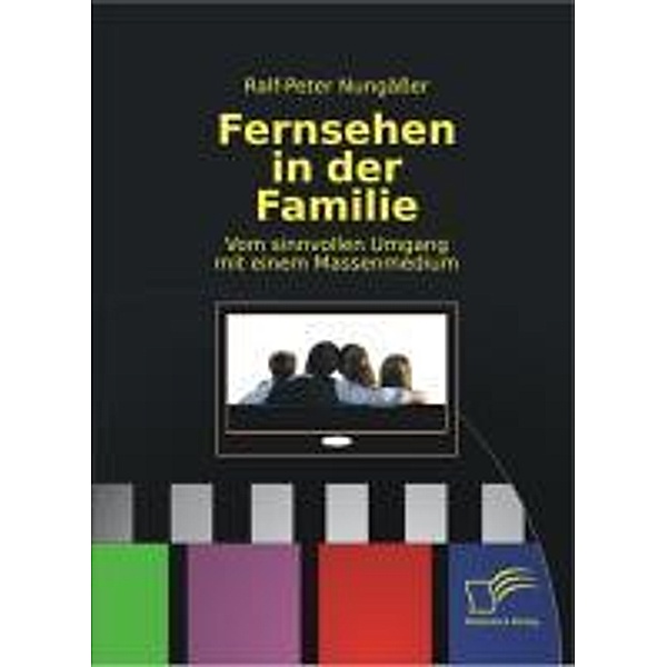 Fernsehen in der Familie, Ralf-Peter Nungässer