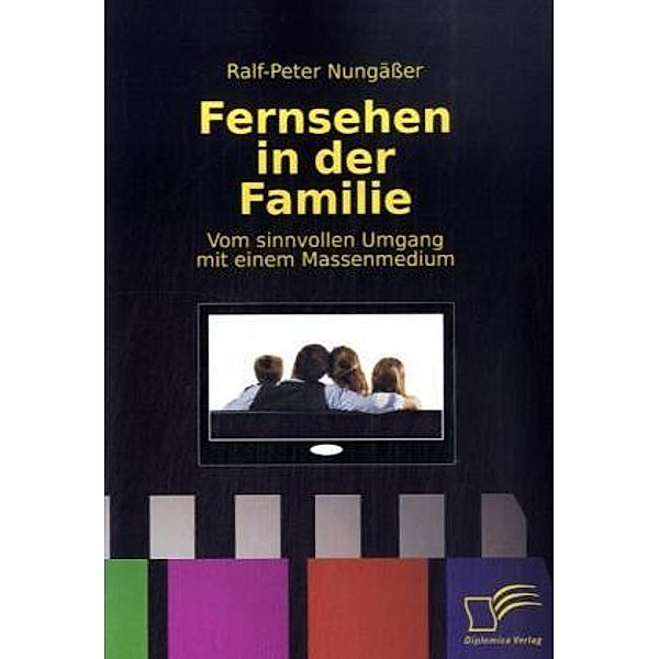 Fernsehen in der Familie, Ralf-Peter Nungäßer
