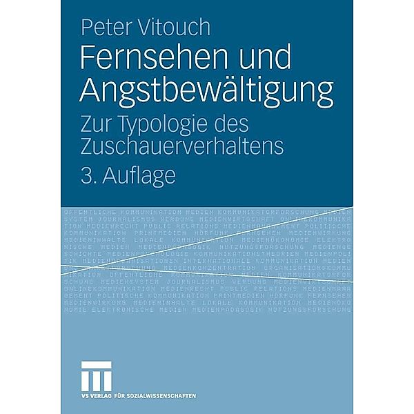 Fernsehen und Angstbewältigung, Peter Vitouch