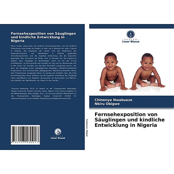 Fernsehexposition von Säuglingen und kindliche Entwicklung in Nigeria, Chinenye Nwabueze, Nkiru Obigwe