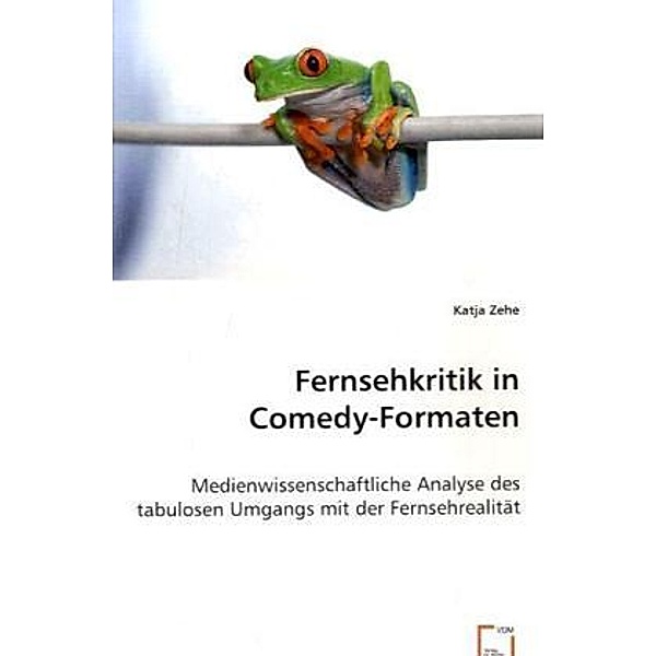 Fernsehkritik in Comedy-Formaten, Katja Zehe