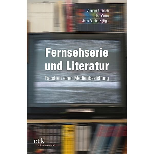 Fernsehserie und Literatur