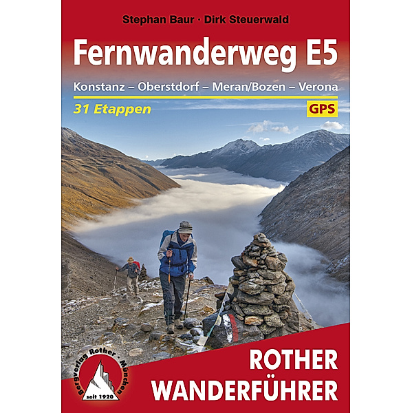 Fernwanderweg E5, Stephan Baur, Dirk Steuerwald