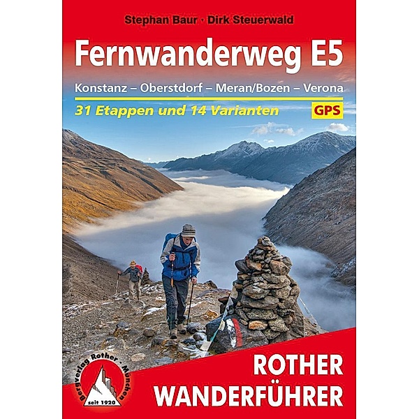 Fernwanderweg E5, Stephan Baur, Dirk Steuerwald