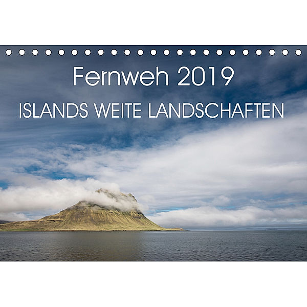 Fernweh 2019 - Islands weite Landschaften (Tischkalender 2019 DIN A5 quer), Steffen Lohse-Koch