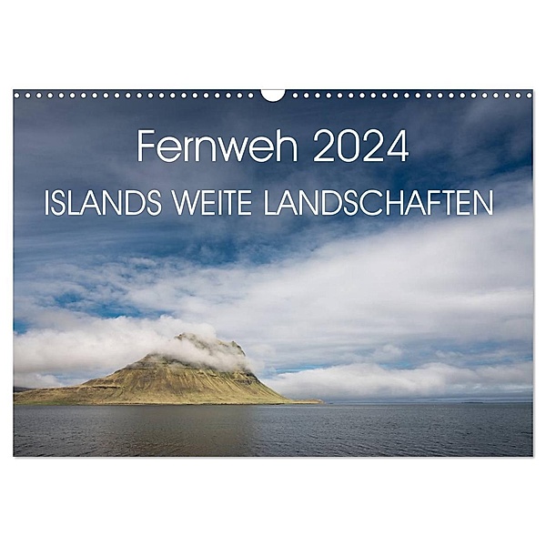 Fernweh 2024 - Islands weite Landschaften (Wandkalender 2024 DIN A3 quer), CALVENDO Monatskalender, Steffen Lohse-Koch