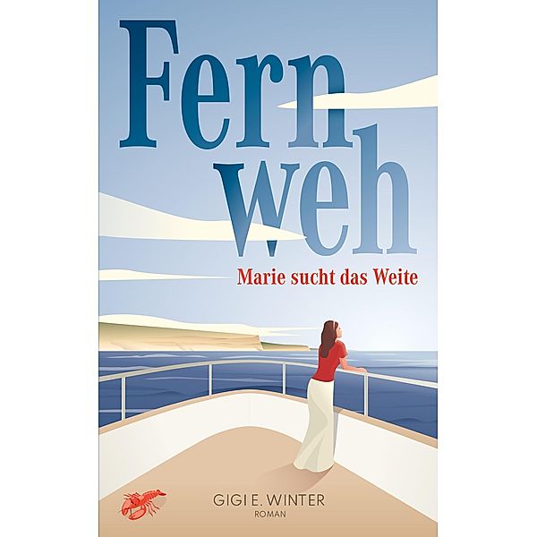 Fernweh, Gigi E. Winter